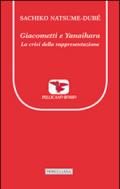 Giacometti e Yanaihara. La crisi della rappresentazione