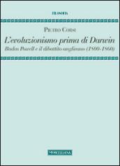 L'evoluzionismo prima di Darwin. Baden Powell e il dibattito anglicano (1800-1860)