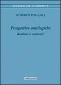 Prospettive ontologiche. Realismi a confronto