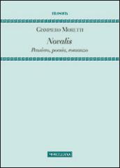 Novalis. Pensiero, poesia, romanzo