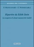 Ripartire da Edith Stein. La scoperta di alcuni manoscritti inediti