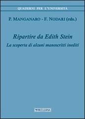 Ripartire da Edith Stein. La scoperta di alcuni manoscritti inediti