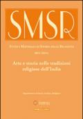 SMSR. Studi e materiali di storia delle religioni (2014). 80.Arte e storia nelle tradizioni religiose dell'India