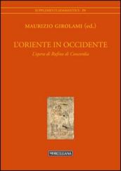L'Oriente in Occidente. L'opera di Rufino di Concordia