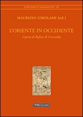 L'Oriente in Occidente. L'opera di Rufino di Concordia