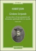 Girolamo Seripando. La sua vita e il suo pensiero nel fermento spirituale del XVI secolo