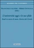 L'università di oggi e le sue sfide. Studi in onore di mons. Enrico dal Covolo