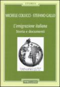 L'emigrazione italiana. Storia e documenti