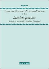 Inquieto pensare. Scritti in onore di Massimo Cacciari