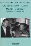 Martin Heidegger. La verità sui Quaderni neri