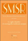 SMSR. Studi e materiali di storia delle religioni (2015). 81.Le saghe islandesi e la storiografia medievale europea