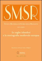 SMSR. Studi e materiali di storia delle religioni (2015). 81.Le saghe islandesi e la storiografia medievale europea