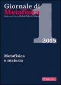 Giornale di metafisica (2015). 1.Metafisica e materia