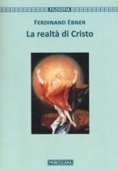 La realtà di Cristo