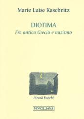 Diotima. Fra antica Grecia e nazismo