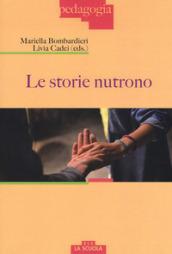 Le storie nutrono