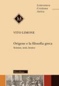 Origene e la filosofia greca. Scienze, testi, lessico