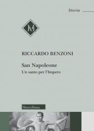 San Napoleone. Un santo per l'impero