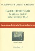 Galileo ritrovato. La lettera a Castelli del 21 dicembre 1613