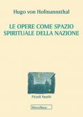 Le opere come spazio spirituale della nazione