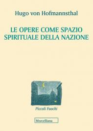 Le opere come spazio spirituale della nazione