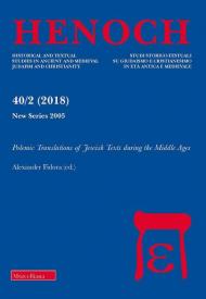 Henoch (2018). Vol. 40\2: Polemic translations of Jewish texts during the middle ages.