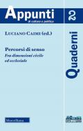 Percorsi di senso. Fra dimensione civile ed ecclesiale