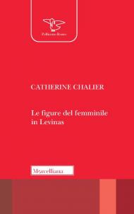 Le figure del femminile in Lévinas