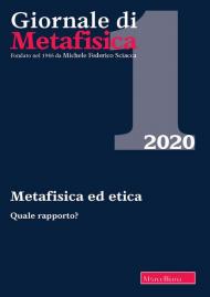 Giornale di metafisica (2020). Vol. 1: Metafisica ed etica.