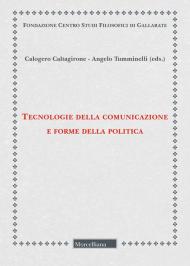 Tecnologie della comunicazione e forme della politica