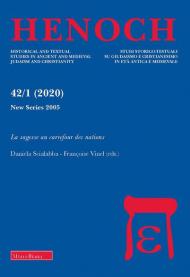 Henoch. Studi storico-testuali su giudaismo e cristianesimo in età antica e medievale (2020). Vol. 1: sagesse au carrefour des nations, La.