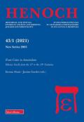 Henoch (2021). Vol. 43\1: From Caino to Amsterdam. Hebrew Scrolls from the 11th to the 18th Centuries.