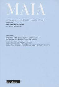 Maia. Rivista di letterature classiche (2021). Vol. 3: teatro dell'oratoria. arole, immagini, scenari e drammaturgia nell'oratoria antica, tardoantica e medievale, Il.