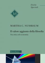 Il valore aggiunto della filosofia. Tra etica ed economia