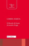 Il filosofo di fronte al mondo d'oggi