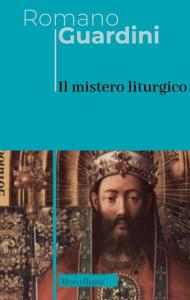 Il mistero liturgico