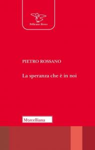 La speranza che è in noi