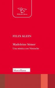 Madeleine Sémer. Una mistica con Nietzsche