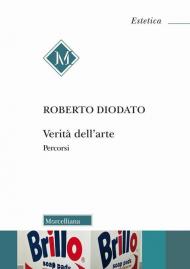 Verità dell'arte. Percorsi