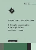 I dialoghi interreligiosi d'immaginazione da Giustino a Lessing