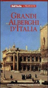 Grandi alberghi d'Italia