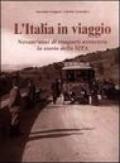 L'Italia in viaggio. Novant'anni di trasporti attraverso la storia della sita