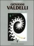 Catalogo generale delle opere di Giovanni Valdelli. 1.1940-1999