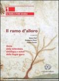 Il ramo d'alloro. Per le Scuole superiori: 1