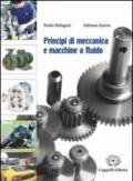 Principi di meccanica e macchine a fluido. Per le Scuole superiori