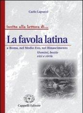 La favola latina a Roma, mel Medio Evo, nel Rinascimento