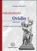 Ovidio. Metamorfosi. Antologia di miti e personaggi. Per i Licei e gli Ist. magistrali