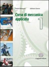 Corso di meccanica applicata. Per gli Ist. tecnici e professionali: 2