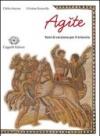 Agite. Temi di versione per il triennio. Con espansione online. Per i Licei e gli Ist. magistrali