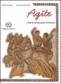 Agite. Temi di versione per il triennio. Con espansione online. Per i Licei e gli Ist. magistrali